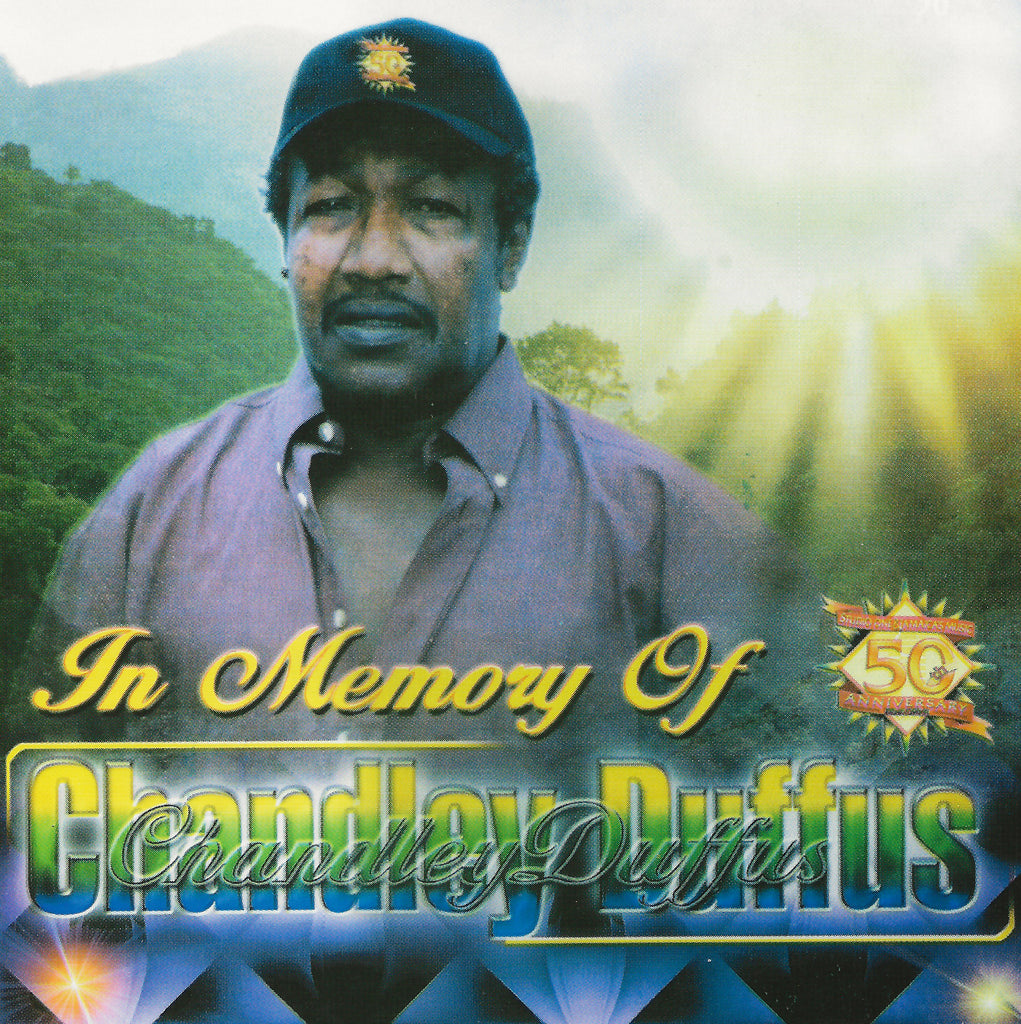 CHANDLEY DUFFUS. In Memory Of Chandley Duffus. CD